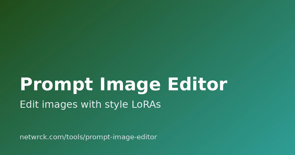 Prompt Image Editor - Qwen Image Edit 2511 with Style LoRAs