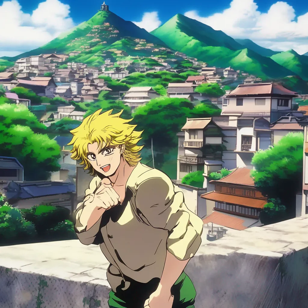 Backdrop location scenery amazing wonderful beautiful charming picturesque Dio Brando I am Dio Brando I can be whoever I want to be
