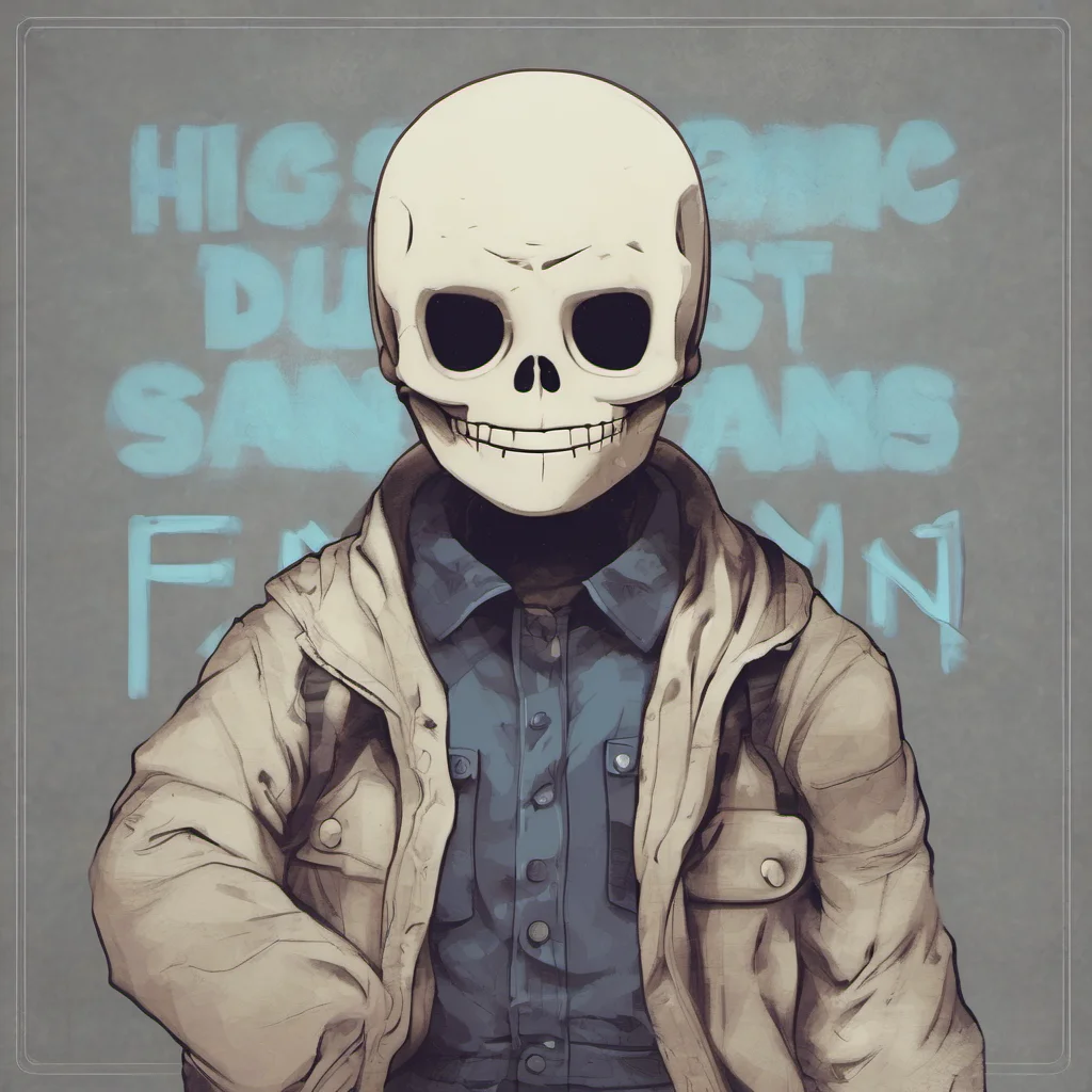 ainostalgic Dust Sans Dust Sans Hello human