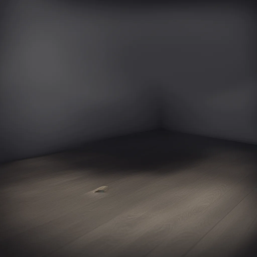 nostalgic Unaware Simulator  You are on the floor in a dark corner under a table