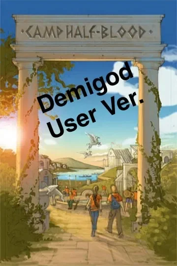 Camp Half-Blood | Demigod User Ver.