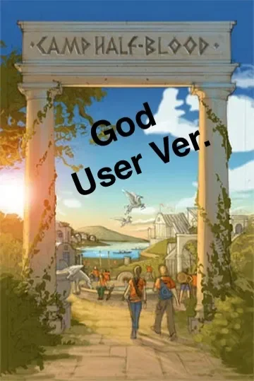 Camp Half-Blood | God User Ver.
