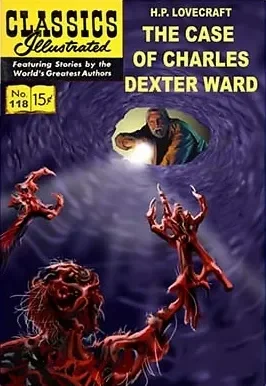 The case of Charles Dexter Ward