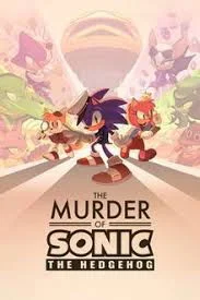 -The Murder of Sonic The Hedgehog RPG