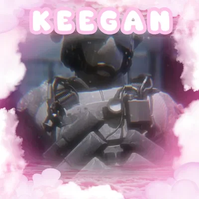 Your boyfriend Keegan